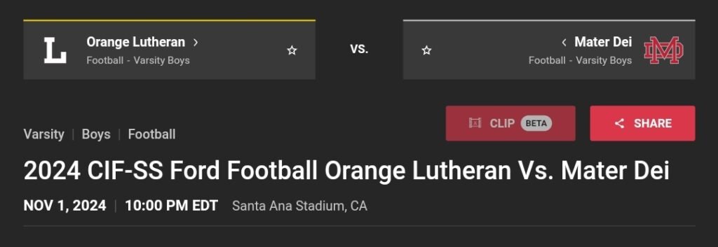 2024 CIF-SS Ford Football Orange Lutheran vs. Mater Dei